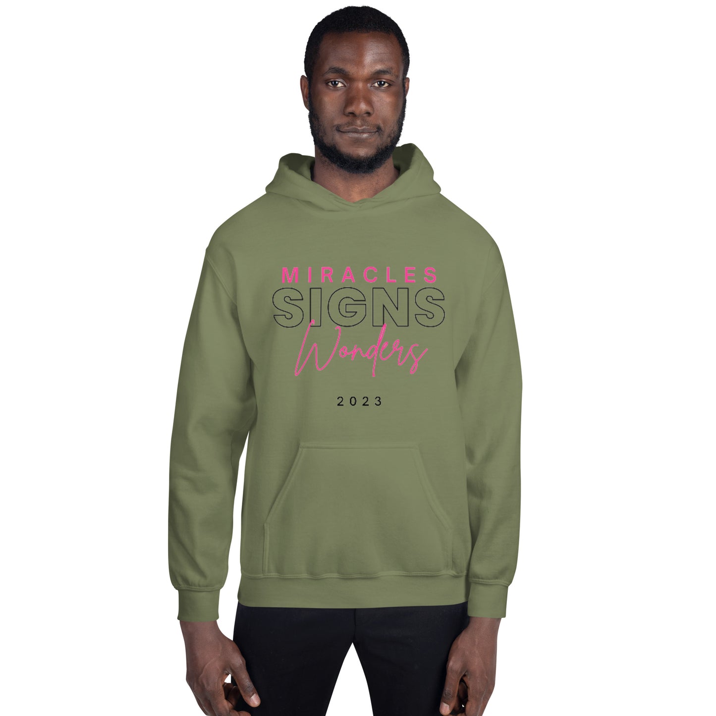 Miracles Signs Wonders Unisex Hoodie