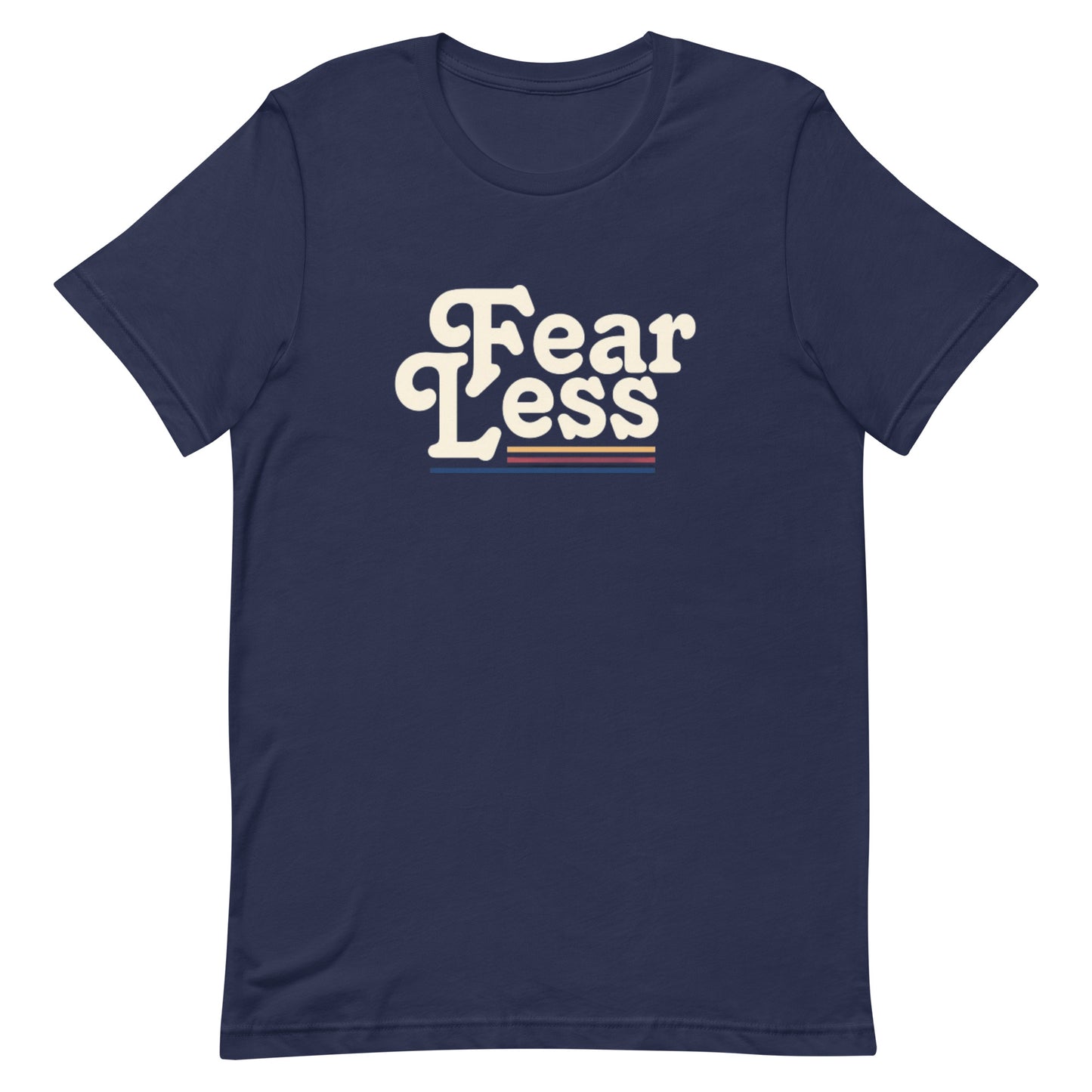 Fearless Unisex T-Shirt