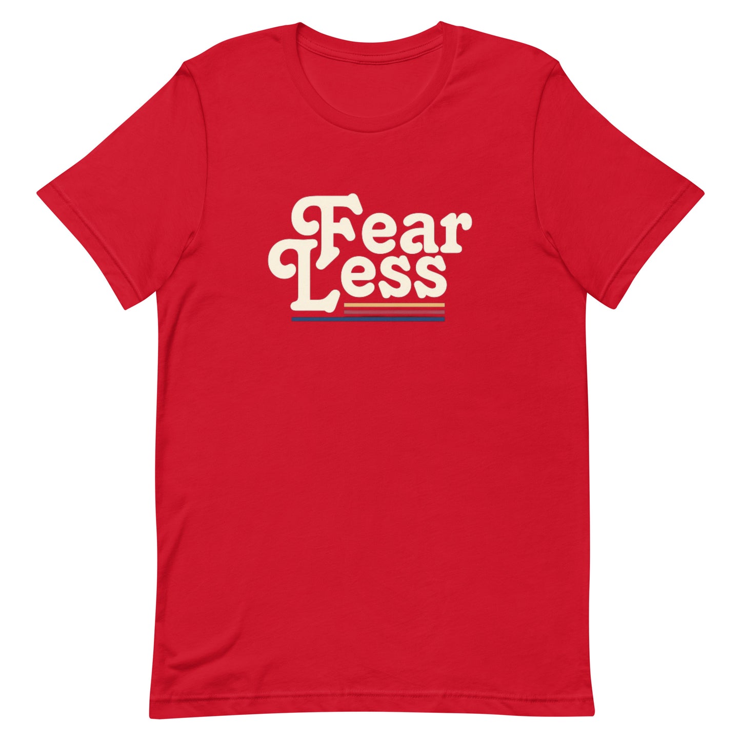 Fearless Unisex T-Shirt