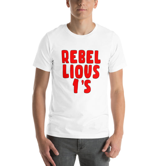 Rebellious 1's Unisex T-Shirt