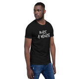 Wait A Minute Unisex T-Shirt